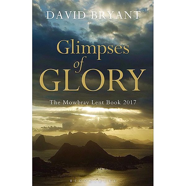 Glimpses of Glory, David Bryant