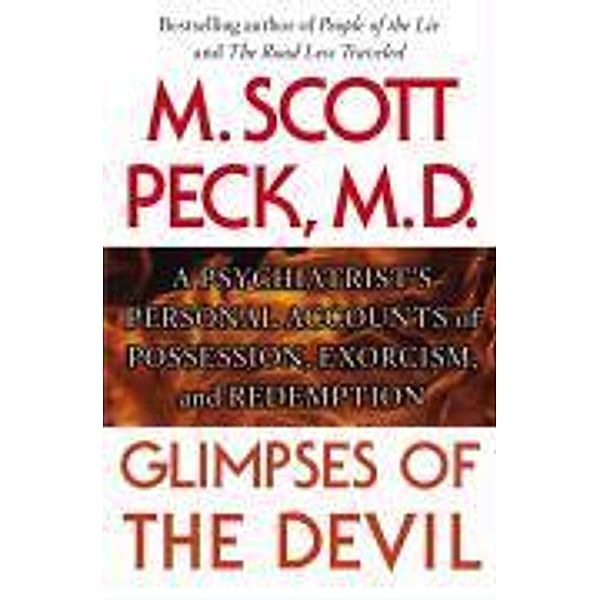 Glimpses of the Devil, M. Scott Peck