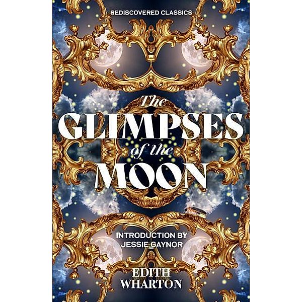 Glimpses of the Moon, Edith Wharton