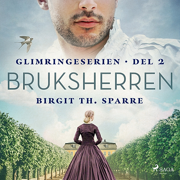 Glimringeserien - 2 - Bruksherren, Birgit Th. Sparre