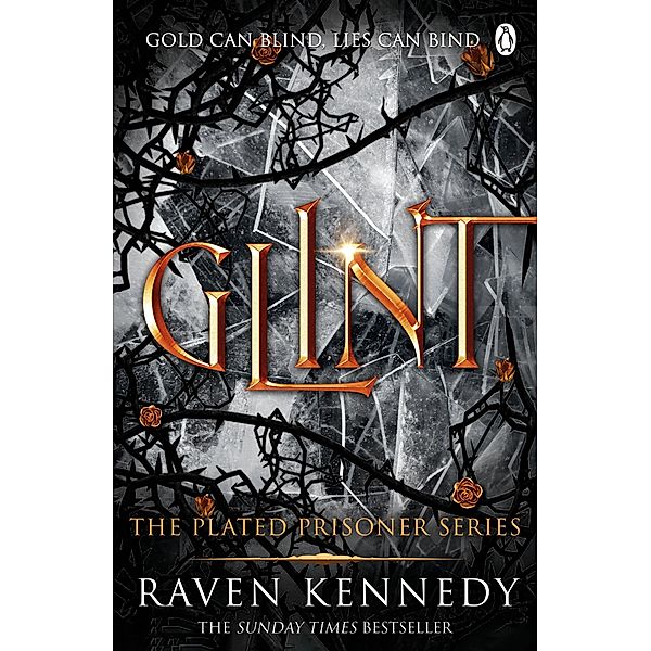 Glint / Plated Prisoner Bd.2, Raven Kennedy