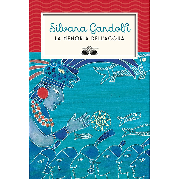 Gl’istrici Salani: La memoria dell'acqua, Silvana Gandolfi