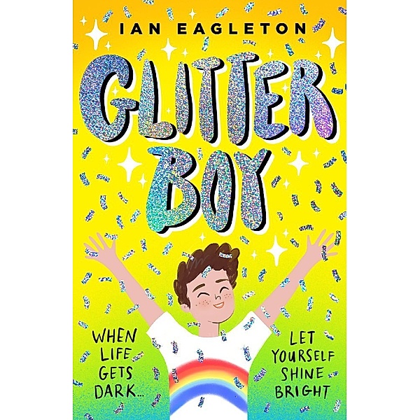 Glitter Boy, Ian Eagleton