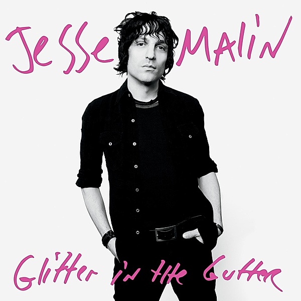 Glitter In The Gutter, Jesse Malin