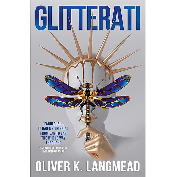 Glitterati, Oliver K. Langmead