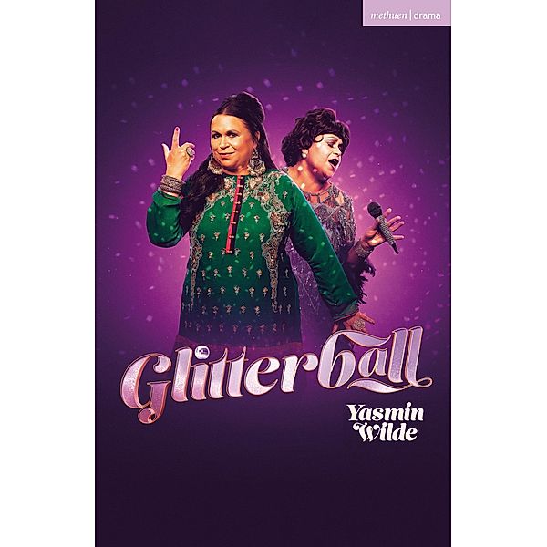 Glitterball / Modern Plays, Yasmin Wilde