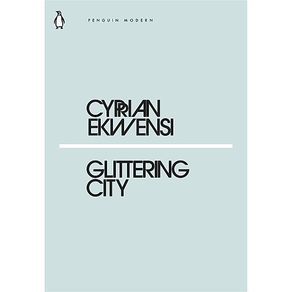 Glittering City / Penguin Modern, Cyprian Ekwensi