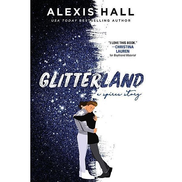 Glitterland, Alexis Hall