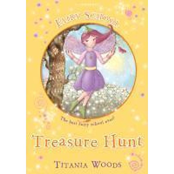 GLITTERWINGS ACADEMY 10: Treasure Hunt, Titania Woods