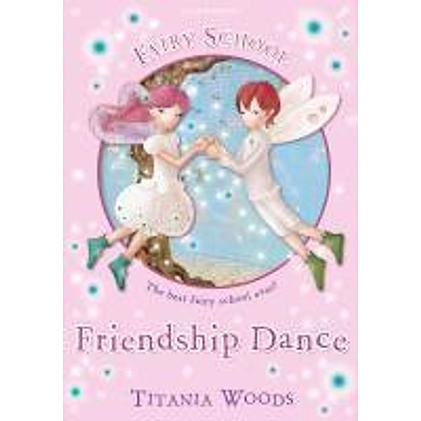 GLITTERWINGS ACADEMY 11: Friendship Dance, Titania Woods