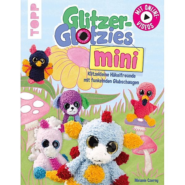 Glitzer-Glotzies mini, Melanie Czerny