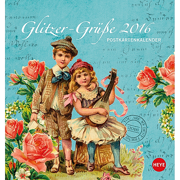 Glitzer-Grüße Postkartenkalender 2016