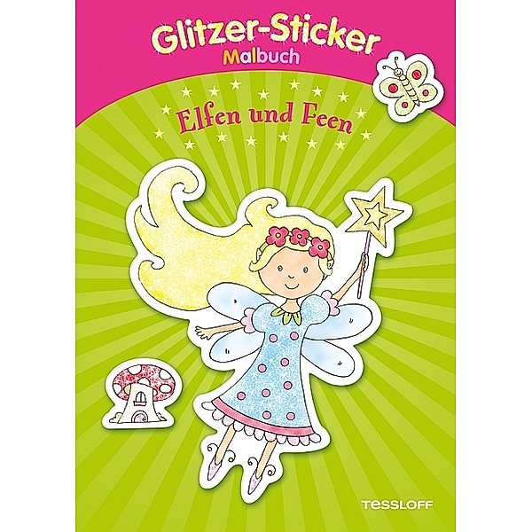 Glitzer-Sticker Malbuch. Elfen und Feen