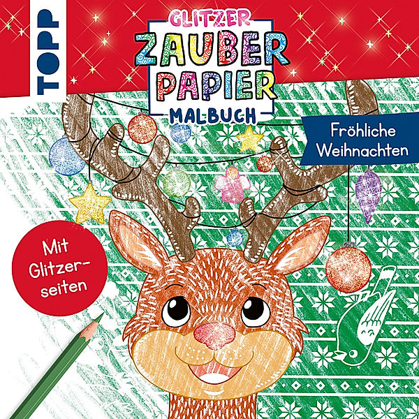 Glitzer Zauberpapier Malbuch Fröhliche Weihnachten, Mimi Hecher