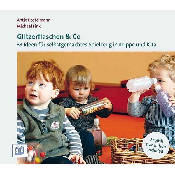 Glitzerflaschen & Co, Antje Bostelmann, Michael Fink