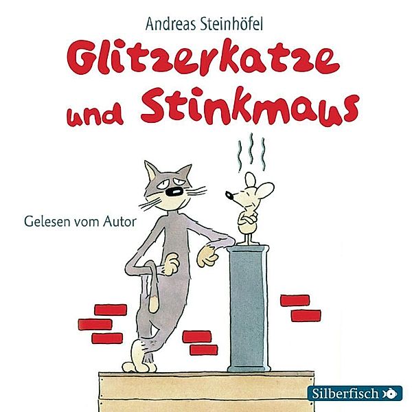 Glitzerkatze und Stinkmaus,1 Audio-CD, Andreas Steinhöfel