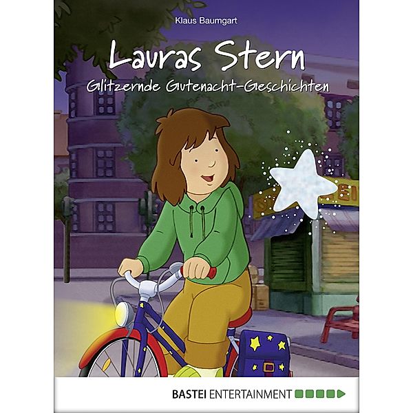 Glitzernde Gutenacht-Geschichten / Lauras Stern Gutenacht-Geschichten Bd.9, Klaus Baumgart, Cornelia Neudert