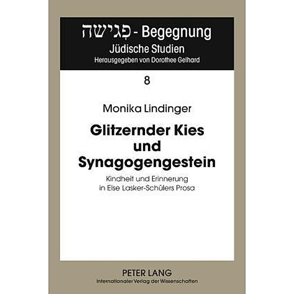 Glitzernder Kies und Synagogengestein, Monika Lindinger