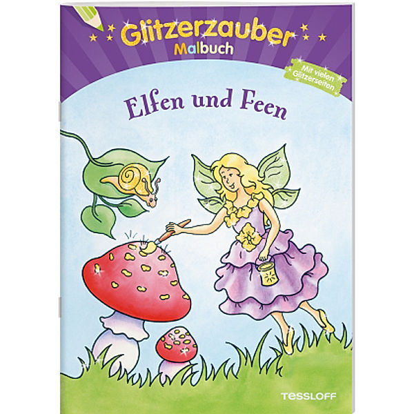 Glitzerzauber Malbuch: Elfen und Feen