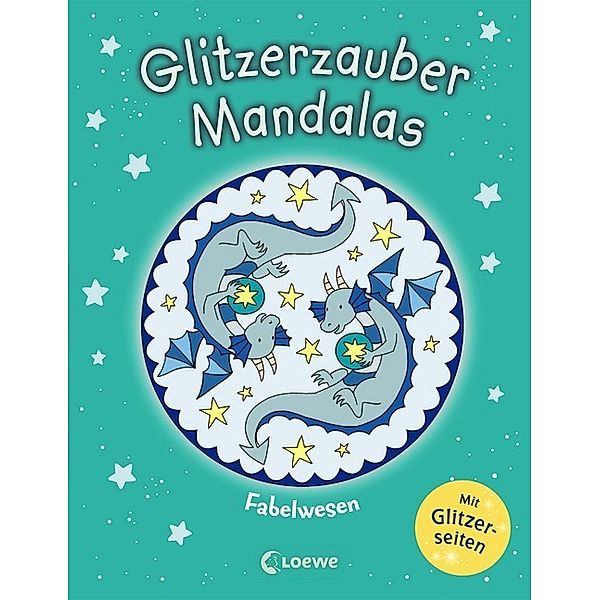 Glitzerzauber-Mandalas - Fabelwesen