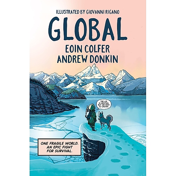 Global, Eoin Colfer, Andrew Donkin