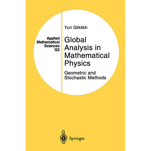 Global Analysis in Mathematical Physics, Yuri Gliklikh