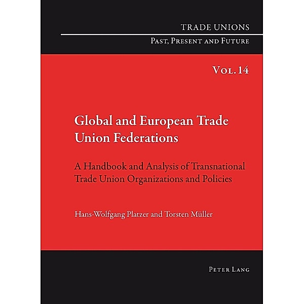 Global and European Trade Union Federations, Hans-Wolfgang Platzer