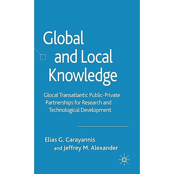 Global and Local Knowledge, E. Carayannis, J. Alexander
