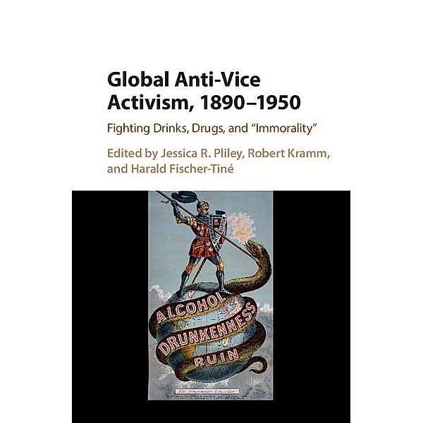 Global Anti-Vice Activism, 1890-1950