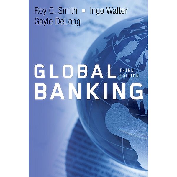 Global Banking, Roy C. Smith, Ingo Walter, Gayle DeLong