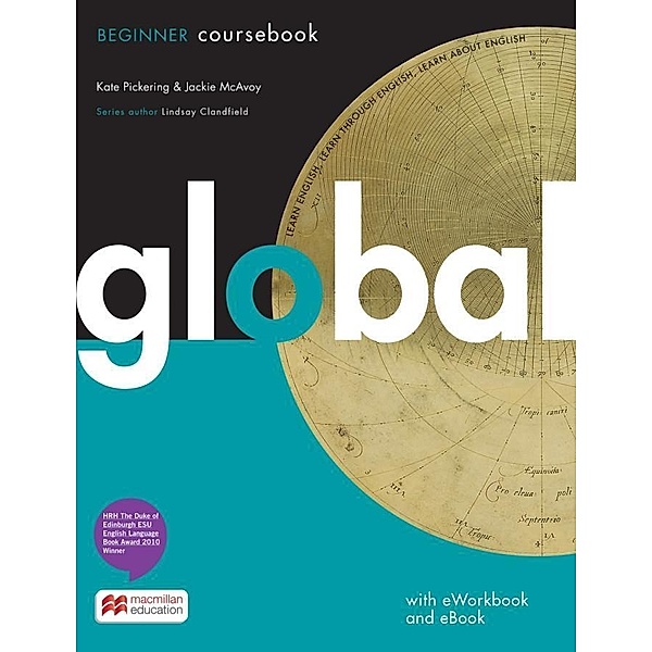 Global: Beginner, Coursebook, w. e-Workbook (DVD-ROM) and ebook, Kate Pickering, Frances Watkins