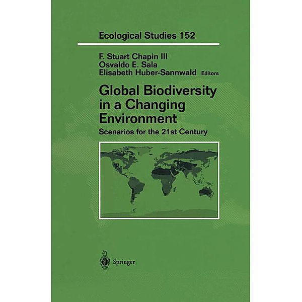 Global Biodiversity in a Changing Environment