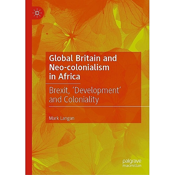 Global Britain and Neo-colonialism in Africa / Progress in Mathematics, Mark Langan