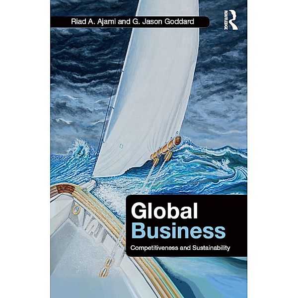 Global Business, Riad A. Ajami, G. Jason Goddard