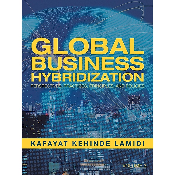 Global Business Hybridization, Kafayat Kehinde Lamidi