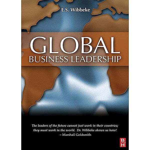 Global Business Leadership, E. S. Wibbeke
