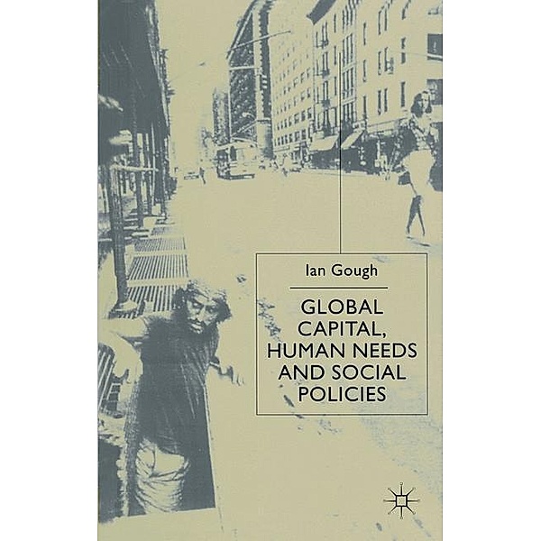 Global Capital, Human Needs and Social Policies, I. Gough
