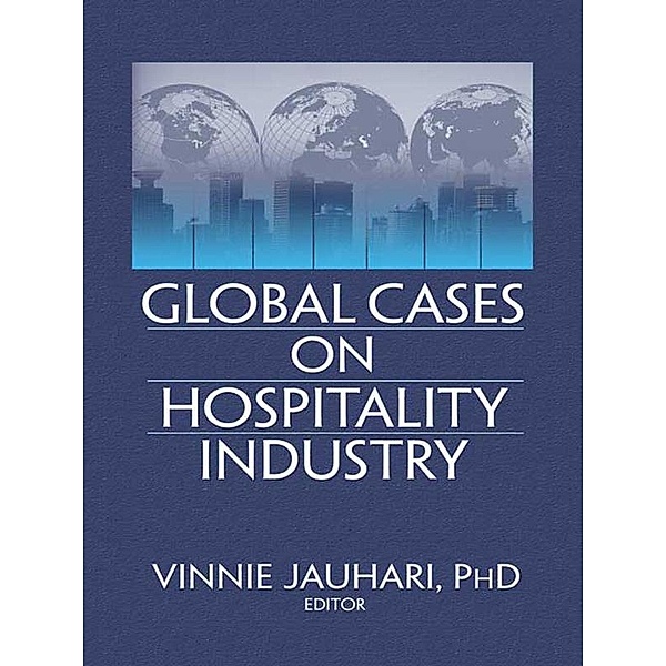 Global Cases on Hospitality Industry, Timothy L. G. Lockyer