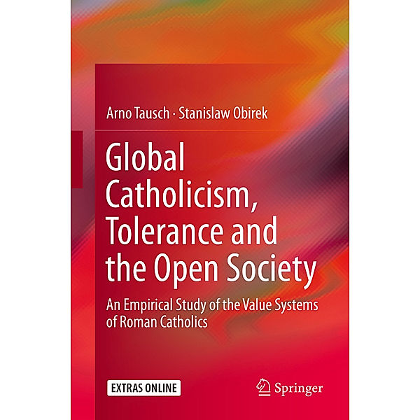 Global Catholicism, Tolerance and the Open Society, Arno Tausch, Stanislaw Obirek