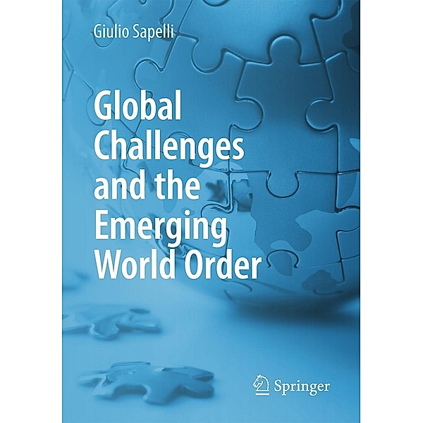 Global Challenges and the Emerging World Order, Giulio Sapelli