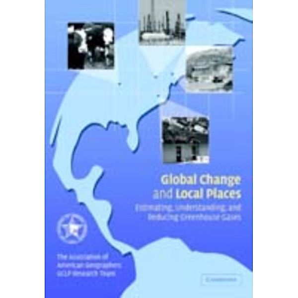 Global Change and Local Places, Association of American Geographers GCLP Research Team