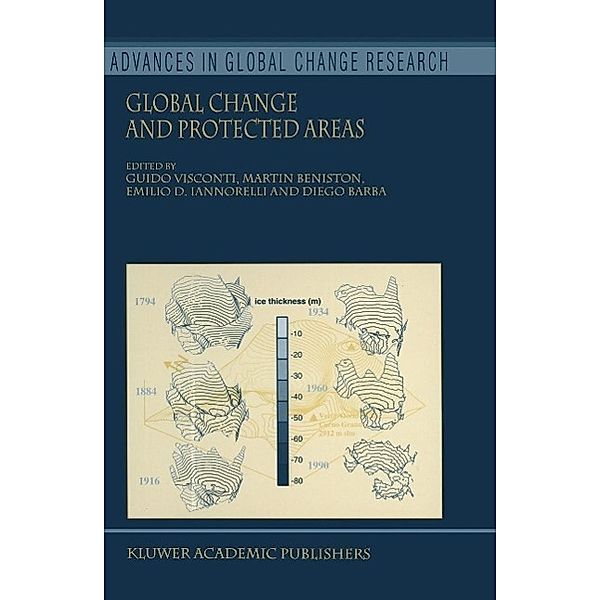 Global Change and Protected Areas / Advances in Global Change Research Bd.9