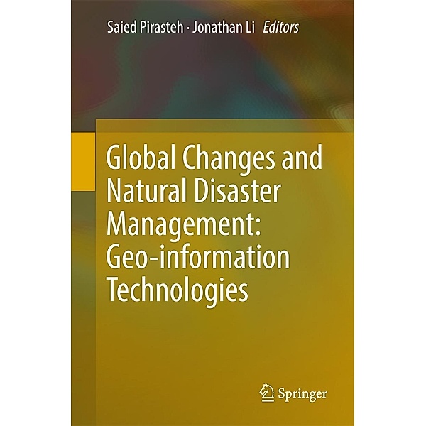 Global Changes and Natural Disaster Management: Geo-information Technologies
