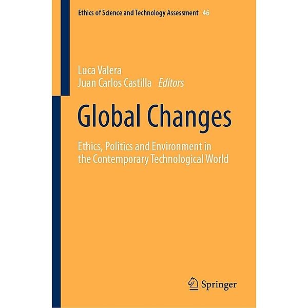 Global Changes / Ethics of Science and Technology Assessment Bd.46