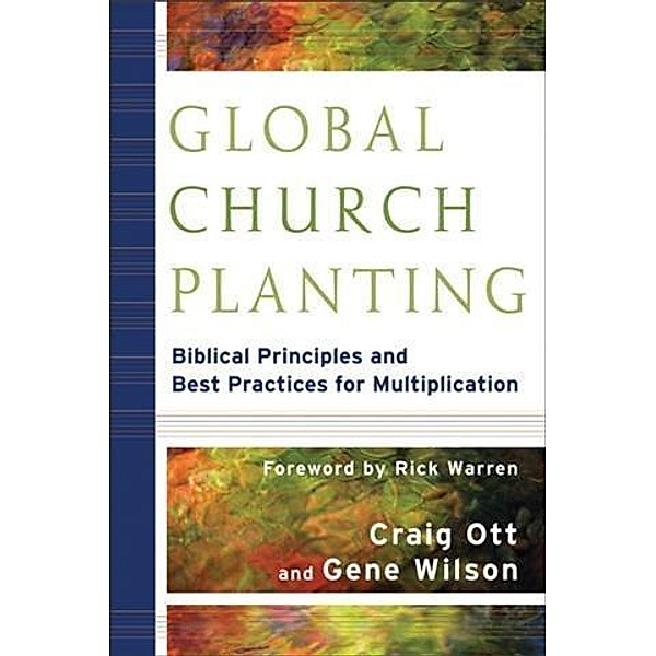 Global Church Planting, Craig Ott