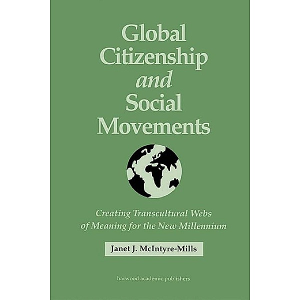 Global Citizenship and Social Movements, Janet McIntyre