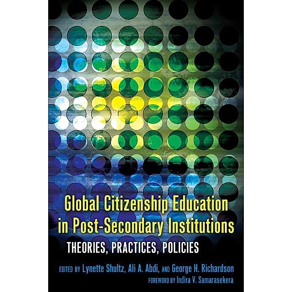 Global Citizenship Education in Post-Secondary Institutions / Complicated Conversation Bd.35