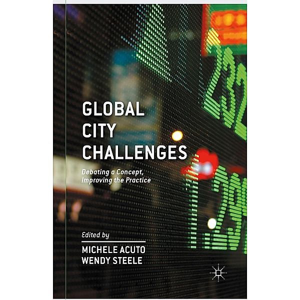 Global City Challenges, M. Acuto, W. Steele