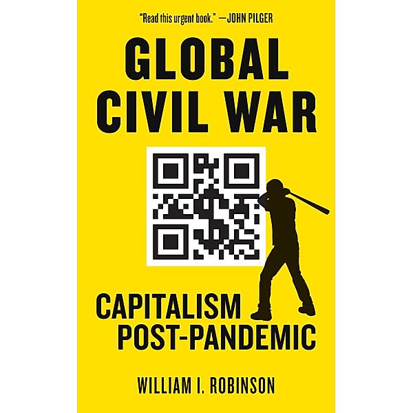 Global Civil War / Kairos, William I. Robinson