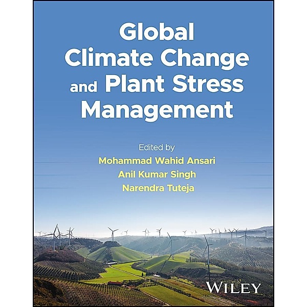 Global Climate Change and Plant Stress Management